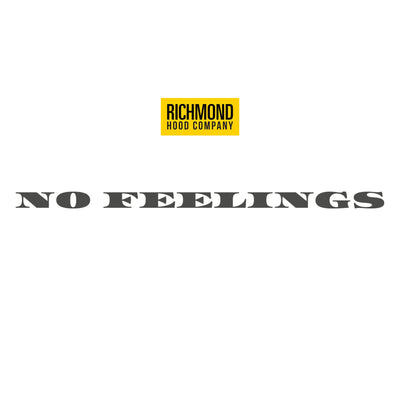 No Feelings T Shirt - Black