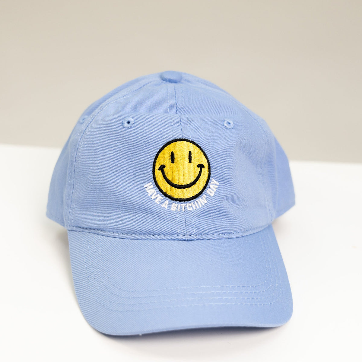 Have a Bitchin' Day Embroidered Hat